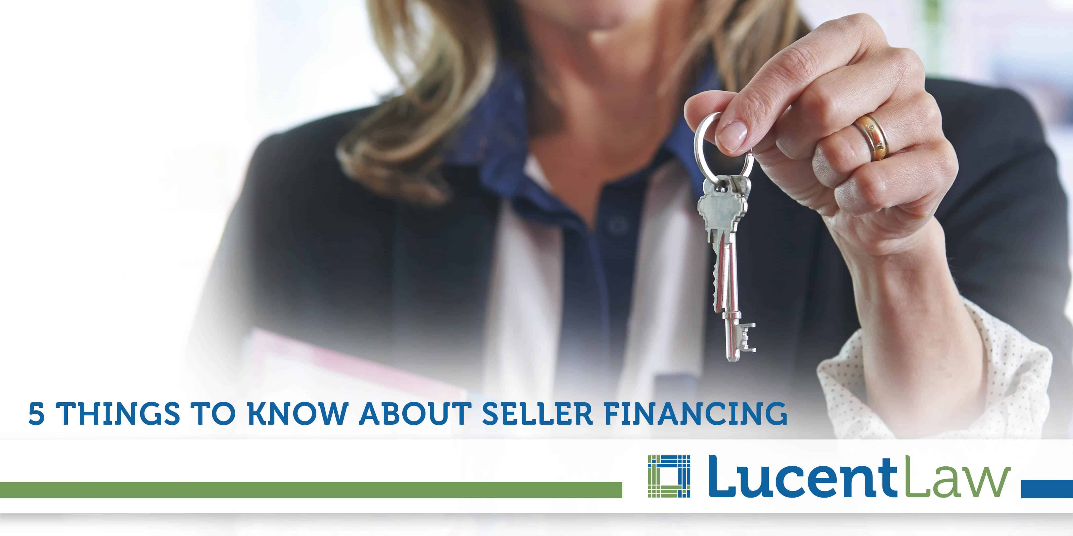 5 Things To Know About Seller Financing